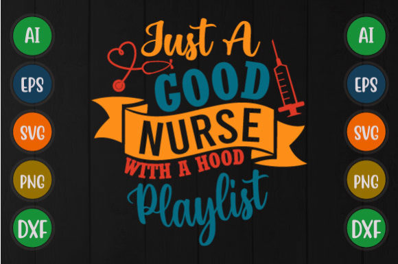 Nurse Playlist SVG for T-Shirt Designs & Graphics