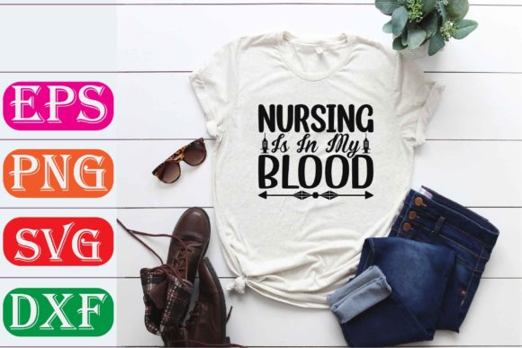 Nurse SVG Design: Nursing is in My Blood Review