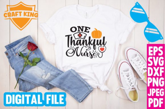 ONE THANKFUL NURSE Svg: Graphics for T-Shirt Designs