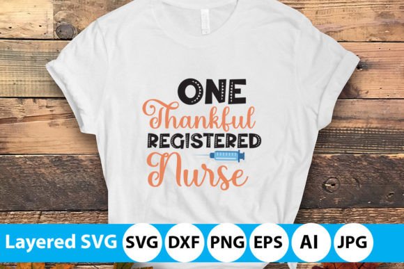One Thankful RN SVG: Graphics & Freebies