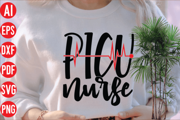 Picu Nurse SVG: Graphics for T-Shirt Designs